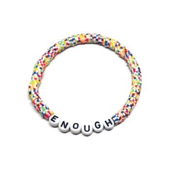 ZORA ENOUGH word bead bracelet with multicolor patterned clay heishi beads