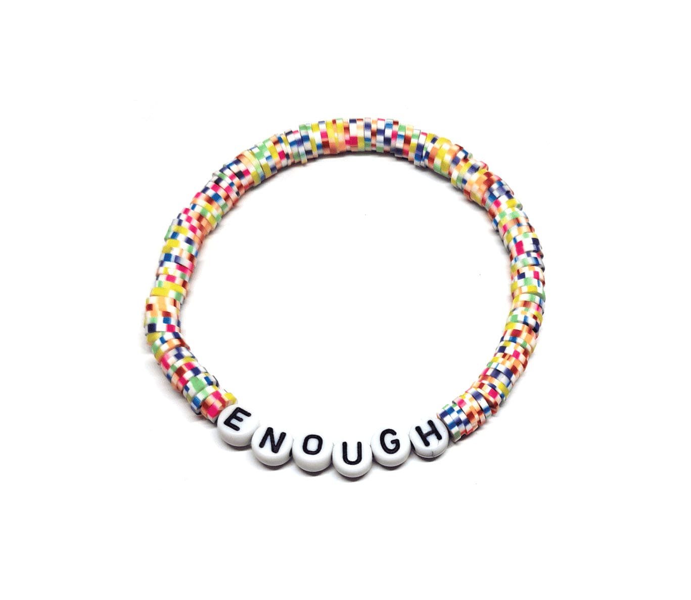 ZW-IN-005 ZORA ENOUGH word bead bracelet with multicolor patterned clay heishi beads ZORA ENOUGH word bead bracelet with multicolor patterned clay heishi beads